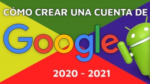 &iquest;Como crear una cuenta de google?