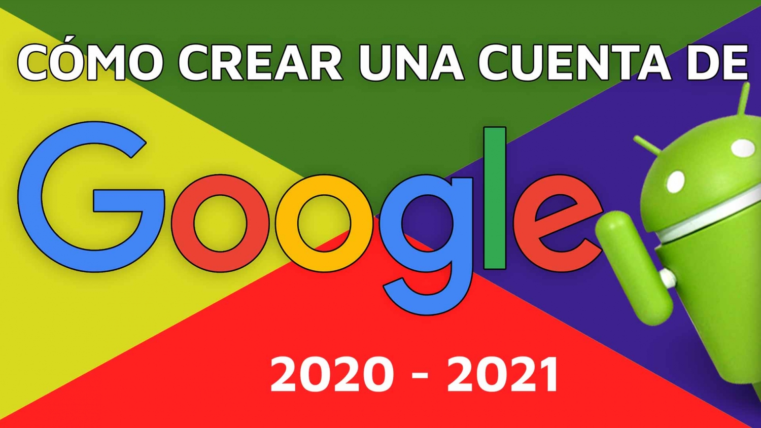 &iquest;Como crear una cuenta de google?